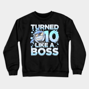 10Th Birthday Shark Boy 10 Years Like A Boss Shark Crewneck Sweatshirt